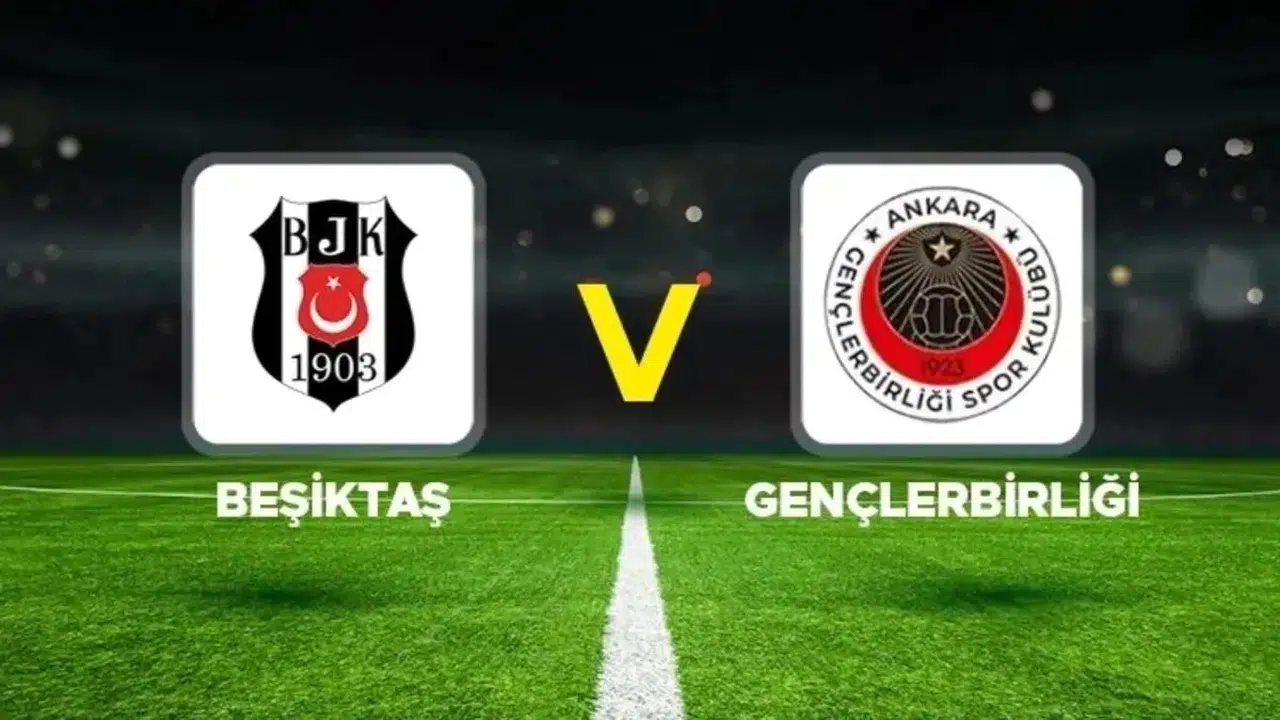 Beşiktaş Gençlerbirliği Maçı: Kartal Seri Peşinde