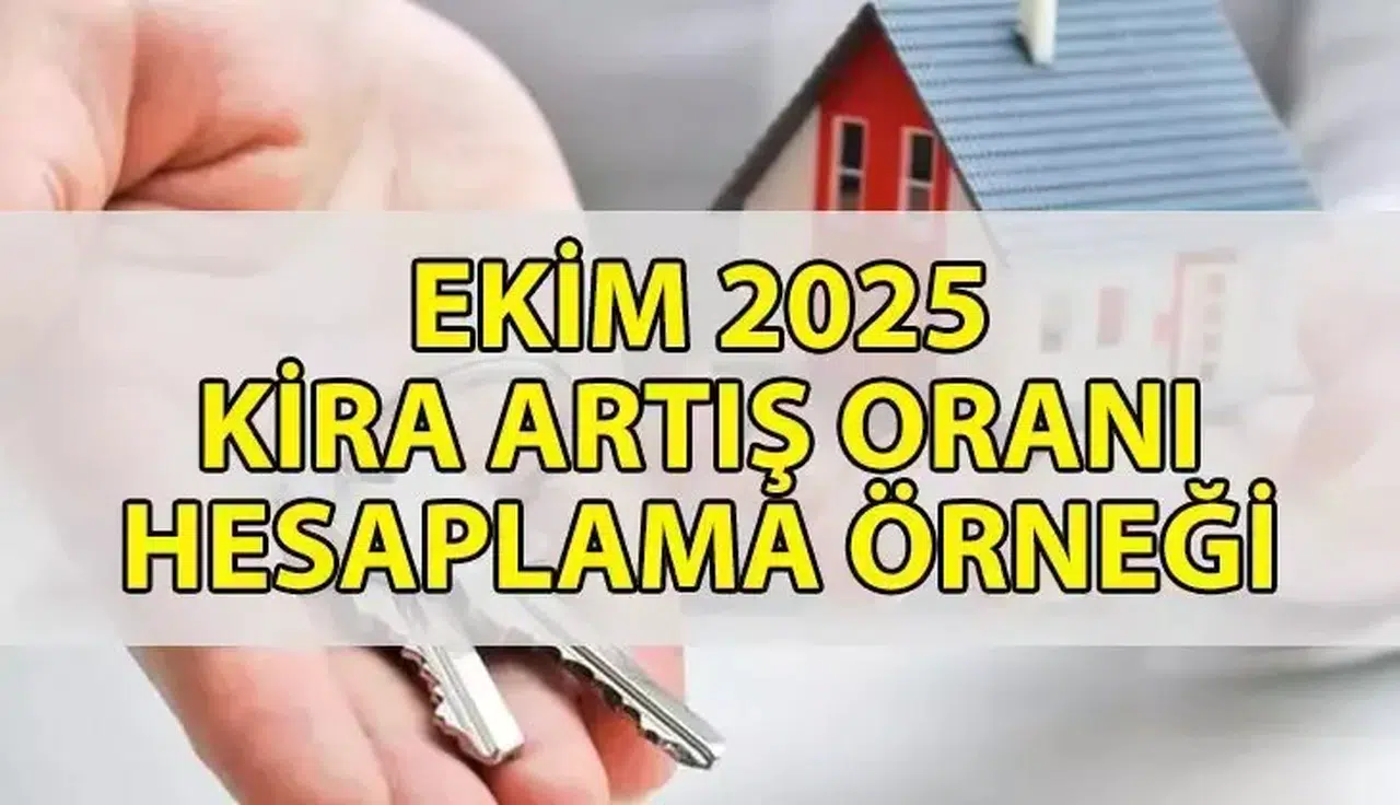 Ekim 2025 Kira Artış Oranı: Ne Kadar Zam Yapılacak?