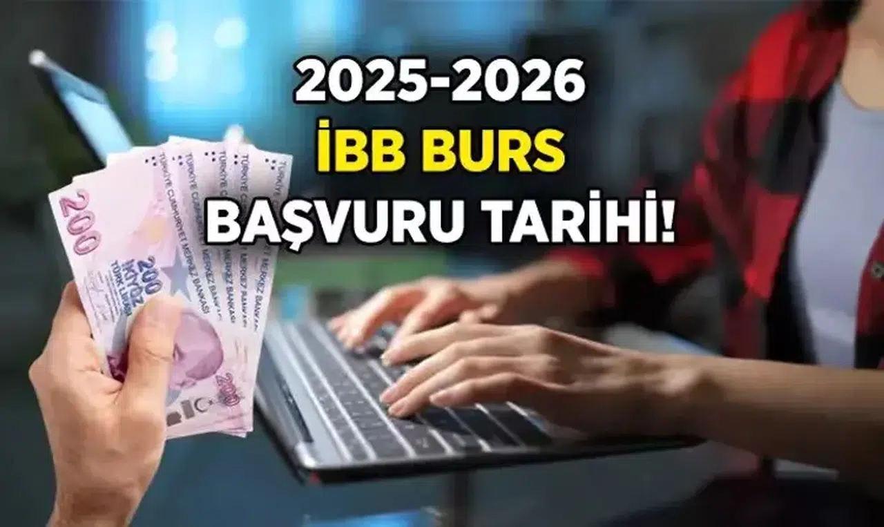İBB Burs Başvuruları Başlıyor: 2025-2026 Dönemi İçin Detaylar