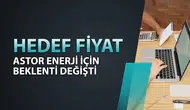 Astor Enerji Hisse Senedi Model Portföye Dahil Edildi, Hedef Fiyatı Neden Artırıldı?