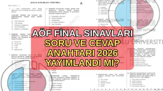 AÖF Final Soru ve Cevap Anahtarları 2026: Ne Zaman Yayımlanacak?