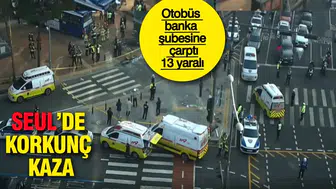 Seul’de Trafik Kazası: Otobüs Banka Şubesine Çarptı, 13 Yaralı