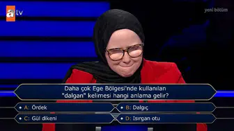 Kim Milyoner Olmak İster'de şaşırtan soru: Ege ağzında "dalgan" ne demek?