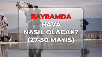 Kurban Bayramı'nda hava durumu: Bavulları hazırlayanlar dikkat, güneş yüzünü gösterecek