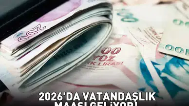 2026'da Vatandaşlık Maaşı Uygulaması Başlıyor
