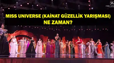 Miss Universe 2025 Ne Zaman? Kainat Güzellik Yarışması Canlı Yayın Bilgileri