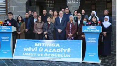 Diyarbakır'da 'Umut ve Özgürlük Mitingi' Düzenlenecek