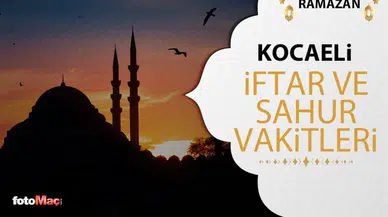 Kocaeli'de 2026 Ramazan İftar ve Sahur Vakitleri Ne Zaman?