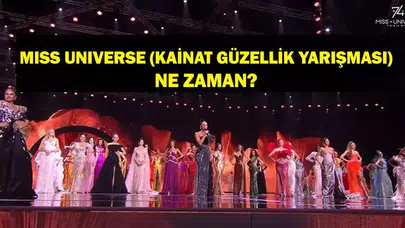 Miss Universe 2025 Ne Zaman? Kainat Güzellik Yarışması Canlı Yayın Bilgileri