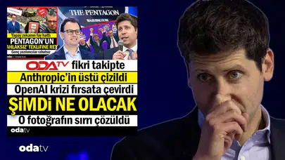 Sam Altman'ın Pentagon ile yapılan anlaşma sonrası itirafı: Operasyonel kararlara karışamıyoruz
