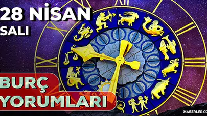 Yıldızların rehberliğinde yeni bir güne merhaba: 28 Nisan 2026 burç yorumları yayında