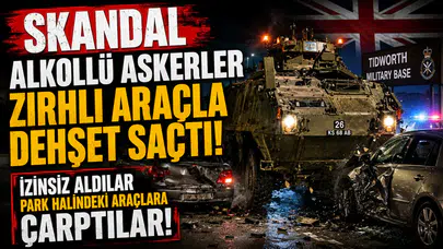 Kışlada sarhoş gece: 15 tonluk zırhlı araçla park halindeki otomobilleri biçtiler