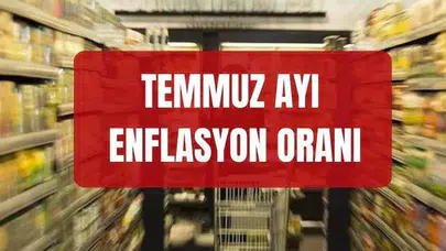 Temmuz 2026 enflasyon verileri açıklandı