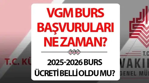 VGM BURS BAŞVURUSU 2025-2026 | Başvuru Süreci ve Şartları Hakkında Bilgiler