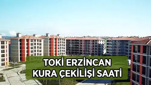 TOKİ Erzincan Kura Çekimi Sonuçları Açıklandı