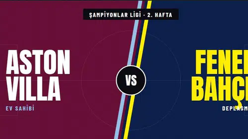 Fenerbahçe'nin İngiltere sınavı: Aston Villa deplasmanında kritik randevu