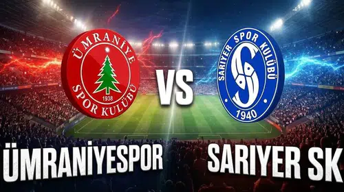 İstanbul derbisinde nefesler tutuldu: Ümraniyespor - Sarıyer maçı saat kaçta, hangi kanalda?