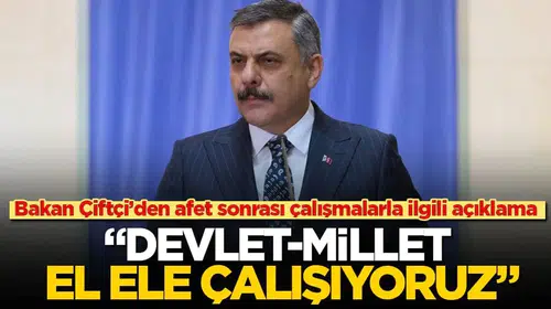 Bakan Çiftçi'den afet bölgesi için kritik mesaj: Yaralar el birliğiyle sarılıyor