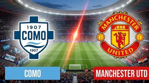 Devler Ligi'nde İtalyan rüzgarı: Como-Manchester United maçı için geri sayım başladı