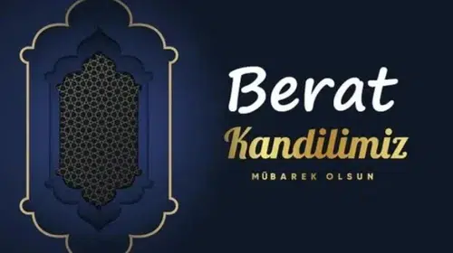 En Güzel Berat Kandili Mesajları 2026: Resimli, Dualı, Kısa Kandil Sözleri