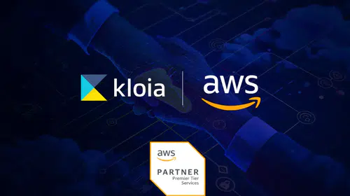 Kloia, Amazon Web Services ile Stratejik İş Birliği Anlaşmaları İmzaladı