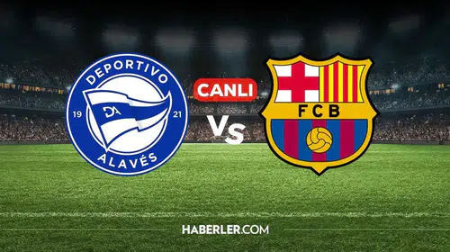 İspanya La Liga’da heyecan dorukta: Dev maçta gözler Alaves ve Barcelona’da