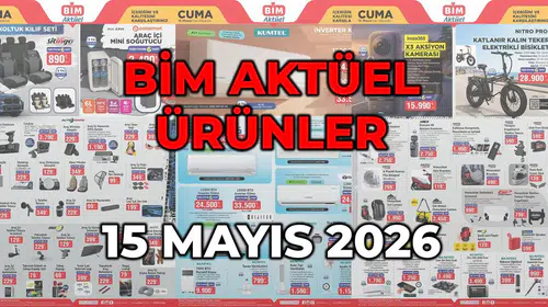 Yaz hazırlığı BİM raflarına taşındı: İşte 15 Mayıs'ın dikkat çeken indirimli ürün listesi